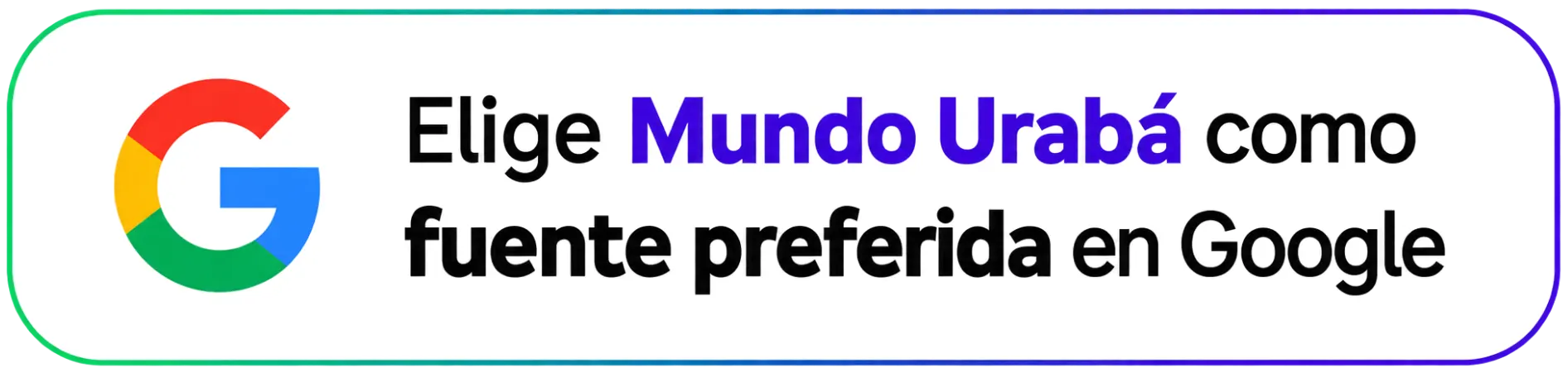 Sigue a Mundo Urabá en Google News