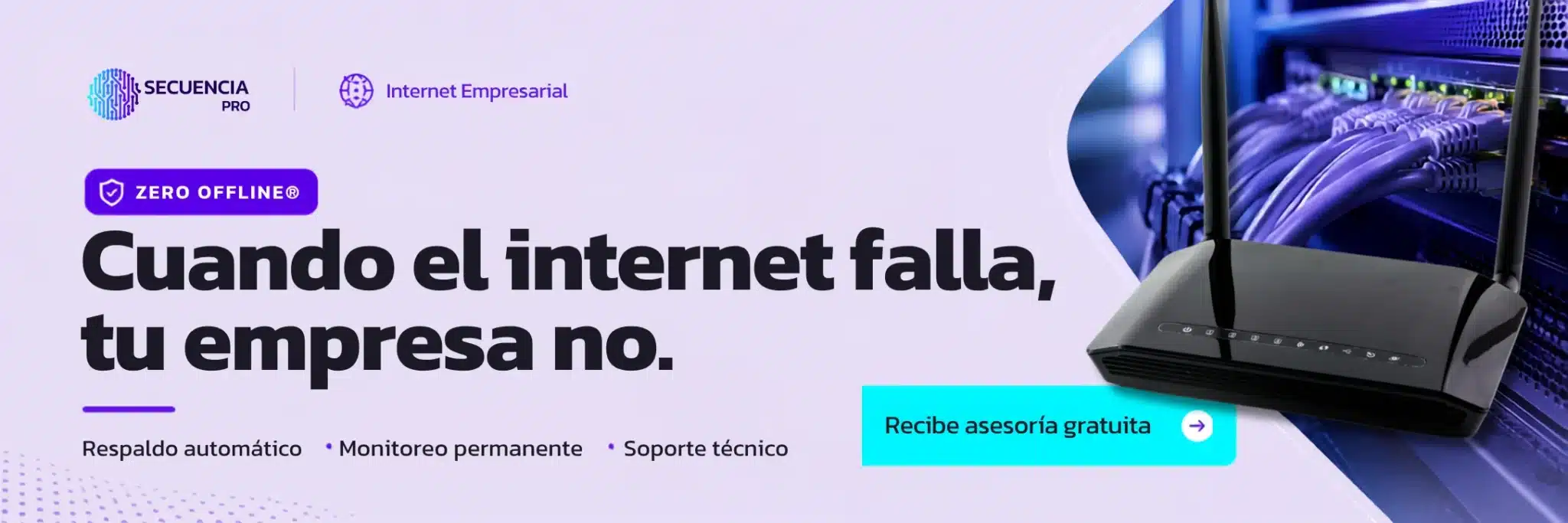 ZERO OFFLINE® supervisa tus conexiones y cambia automáticamente al enlace de respaldo para que tu equipo pueda seguir vendiendo, atendiendo clientes y trabajando.